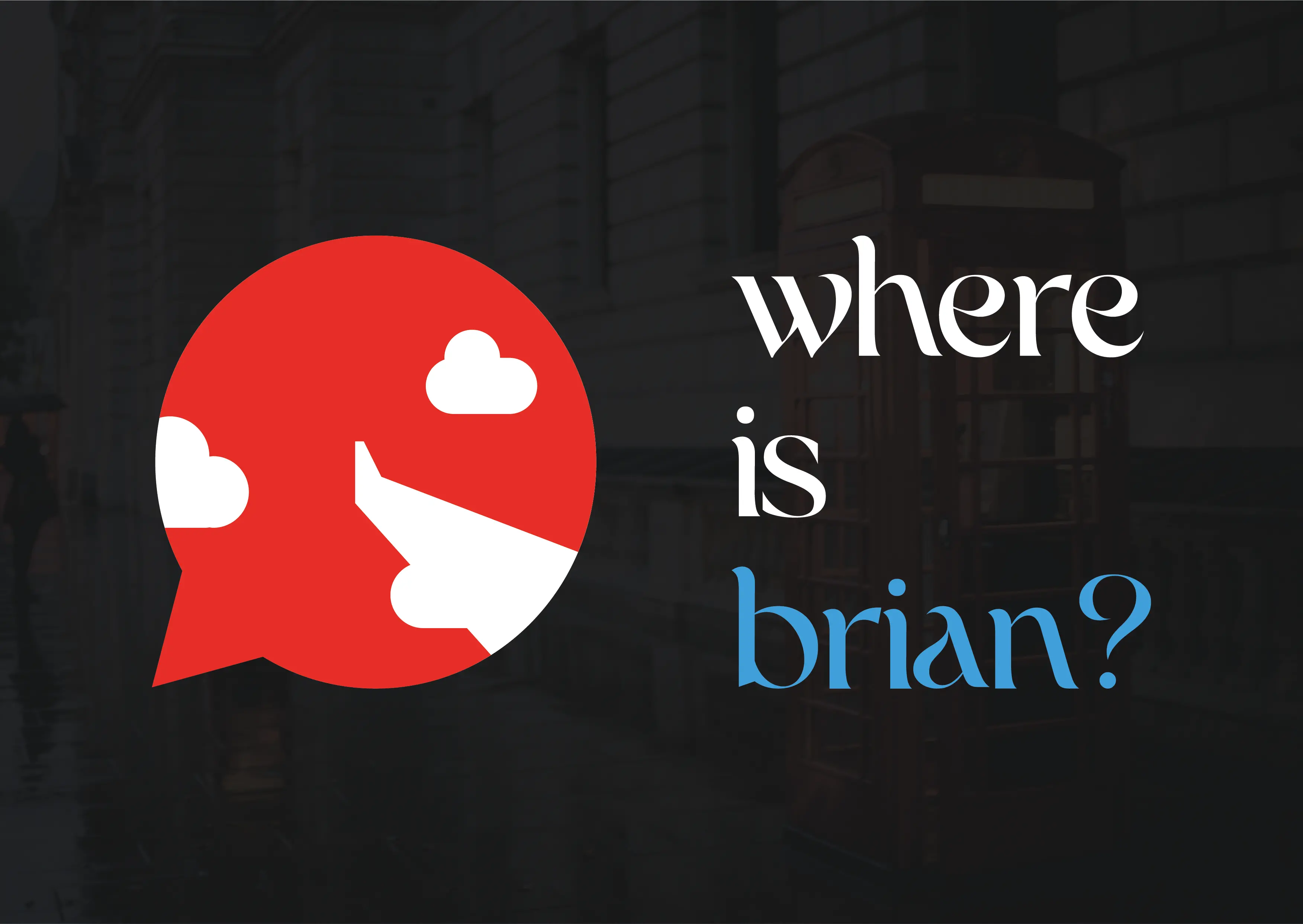 Charte & Logo "Where is brian"